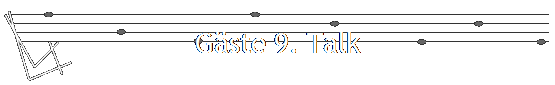 G�ste 9. Talk